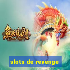 slots de revenge